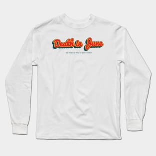 Death in June Long Sleeve T-Shirt